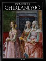 Domenico Ghirlandaio. Ediz. tedesca di Emma Micheletti edito da Scala Group