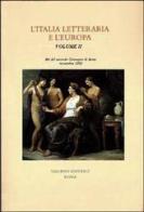 L' Italia letteraria e l'Europa. Atti del Convegno (Aosta, 7-9 novembre 2001) vol.2 edito da Salerno Editrice
