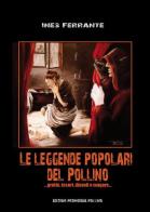 Le leggende popolari del Pollino vol.1 di Ines Ferrante edito da Promoidea Pollino