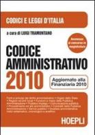Codice amministrativo 2010 edito da Hoepli