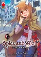 Spice and Wolf. Double edition vol.6 di Keito Koume, Isuna Hasekura edito da Panini Comics