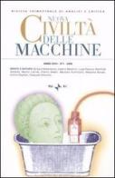 Nuova civiltà delle macchine (2006) vol.1 edito da Rai Libri