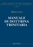 Nuovo corso di teologia sistematica vol.4 di Alberto Cozzi edito da Queriniana