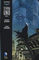 Terra uno. Batman vol.2 di Geoff Johns, Gary Frank edito da Lion