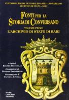 Fonti per la storia di Conversano vol.1 edito da Congedo