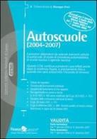 Autoscuole (2004-2007) edito da Finanze & Lavoro