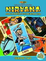 Nirvana season two di Emilio Pagani edito da Panini Comics