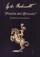 Poeta del bronzo. Egidio Ambrosetti, quindici anni di creatività edito da LBE - La Bonifaciana