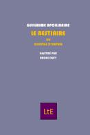 Le bestiaire ou cortège d'Orphée di Guillaume Apollinaire edito da Latorre Editore