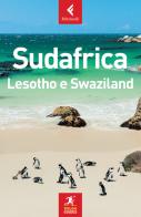 Sudafrica, Lesotho e Swaziland edito da Feltrinelli