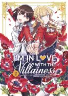 I'm in love with the villainess vol. 2 di Inori edito da Star Comics