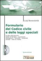 Formulario del codice civile e delle leggi speciali. Con CD-ROM di Luigi M. Bonavolontà edito da Il Sole 24 Ore