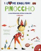 Pinocchio dal capolavoro di Carlo Collodi. Livello 2. Ediz. italiana e inglese. Con File audio per il download di Carlo Collodi edito da White Star