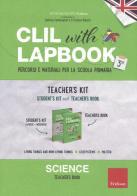 CLIL with lapbook. Science. Terza. Teacher's kit edito da Erickson