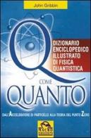 Q come quanto di John Gribbin edito da Macro Edizioni