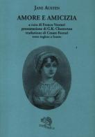 Amore e amicizia di Jane Austen edito da La Vita Felice