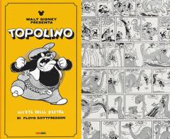 Topolino. Le strisce di Gottfredson (1940-1942) di Floyd Gottfredson, Merryl De Maris edito da Panini Comics