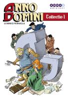 Anno domini vol. 1 di Mirko Perniola edito da Emmetre Edizioni
