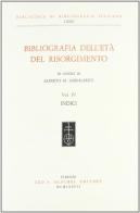 Bibliografia dell'età del Risorgimento in onore di A. M. Ghisalberti vol.4 edito da Olschki