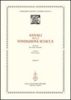 Annali della Fondazione Sciacca vol.4 edito da Olschki
