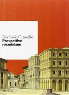Prospettive rosminiane di Pier Paolo Ottonello edito da Marsilio