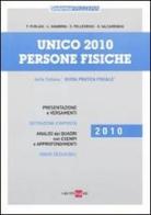 Unico 2010. Persone fisiche edito da Il Sole 24 Ore