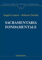 Nuovo corso di teologia sistematica vol.6 di Angelo Lameri, Roberto Nardin edito da Queriniana