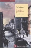 Venezia quotidiana. Una guida storica di Carla Coco edito da Laterza