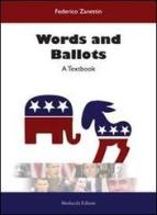Words and Ballots. A textbook. Con DVD di Federico Zanettin edito da Morlacchi