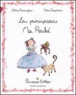 La principessa Ma Perché. Principesse favolose vol.12 di Silvia Roncaglia, Elena Temporin edito da Emme Edizioni