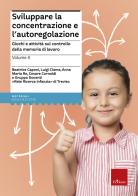 Sviluppare la concentrazione e l'autoregolazione vol.3 di Beatrice Caponi, Luigi Clama, Anna Maria Re edito da Erickson