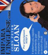 Impara l'inglese con John Peter Sloan. Per principianti Step 3. Audiolibro. CD Audio di John Peter Sloan edito da Salani