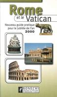 Rome. Nouveau guide pratique di Vittorio Serra edito da Bonechi-Edizioni Il Turismo