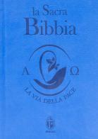 La Sacra Bibbia. Ediz. piccola azzurra edito da Editrice Shalom