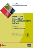 L' assistenza agli anziani non autosufficienti in Italia edito da Maggioli Editore