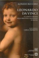 Leonardo da Vinci «Codice Corazza». Ediz. illustrata di Alfredo Buccaro edito da CB Edizioni