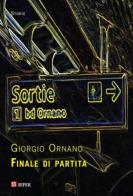 Finale di partita di Giorgio Ornano edito da Sefer Books