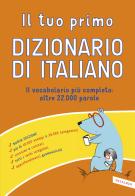 Il tuo primo dizionario di italiano edito da Vallardi A.