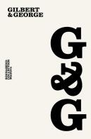 Gilbert & George. Sonnabend Collection Mantova. Ediz. italiana e inglese edito da Marsilio Arte
