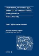 Web 3.0 ready. Sfide e opportunità di business edito da Luiss University Press