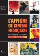 L'affiche de cinema française di Claude Monier edito da Gremese Editore