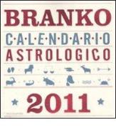 Calendario astrologico 2011 di Branko edito da Mondadori