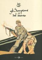 Gli Scorpioni del deserto di Hugo Pratt edito da Rizzoli Lizard
