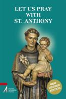 Let us pray with st. Anthony edito da EMP