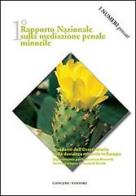 1° Rapporto nazionale sulla mediazione penale minorile. I numeri pensati di Isabella Mastropasqua, Ninfa Buccellato edito da Gangemi Editore