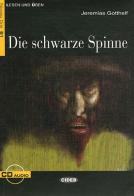 Die Schwarze spinne. Con CD Audio edito da Black Cat-Cideb