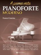 A prima vista. Pianoforte moderno di Franco Concina edito da Volontè & Co