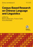 Corpus-based research on chinese language and linguistics edito da Ca' Foscari -Digital Publishin