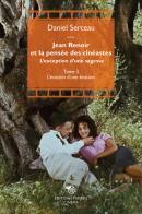 Jean Renoir et la pensée des cinéastes di Daniel Serceau edito da Éditions Mimésis