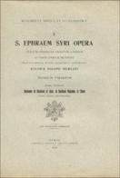 Ephraem Syri opera di Silvio G. Mercati edito da Pontificio Istituto Biblico